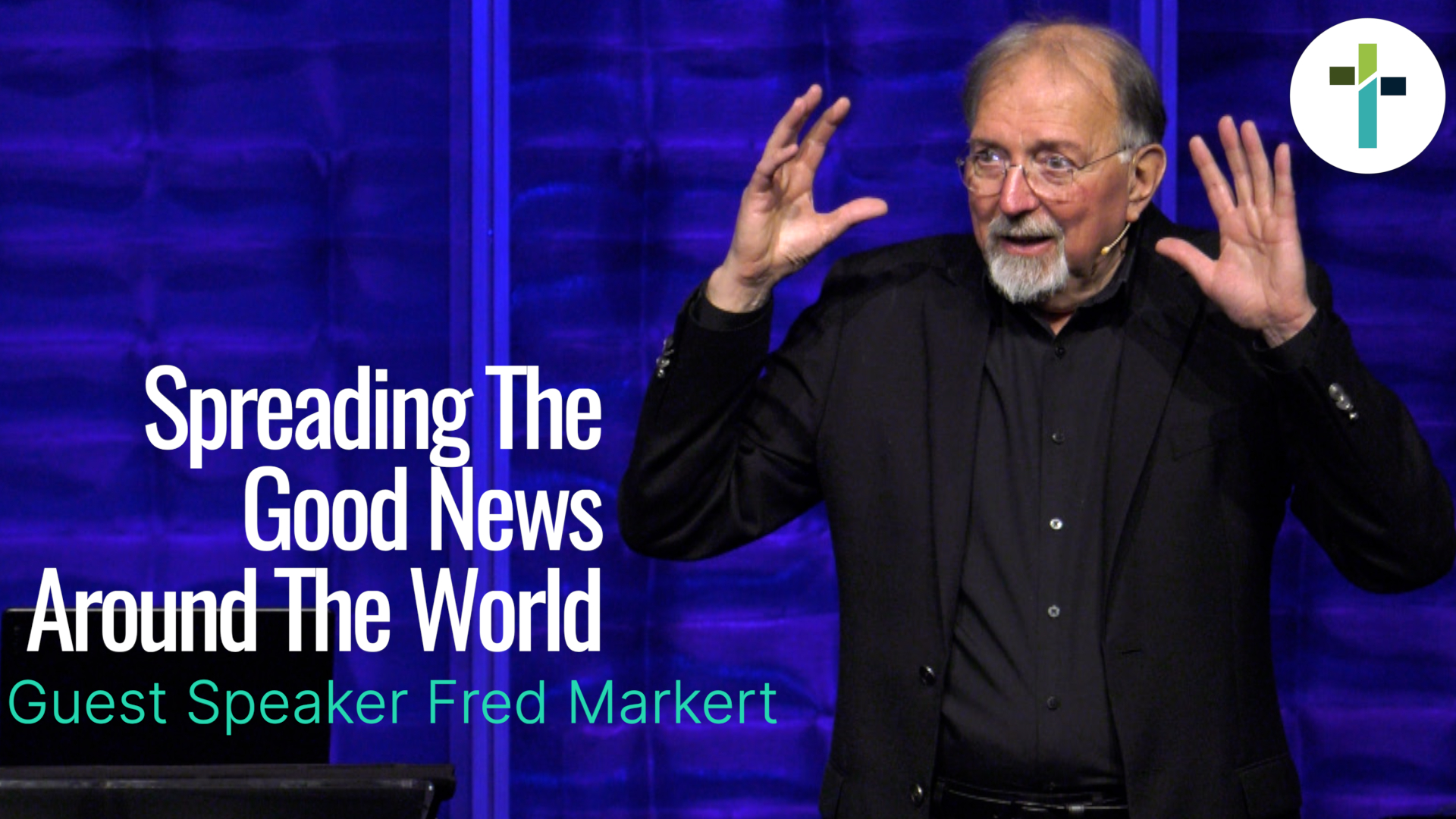 Spreading The Good News Around The World